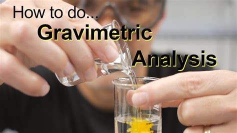 gravimetric method examples|how to perform gravimetric analysis.